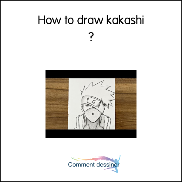 How to draw kakashi